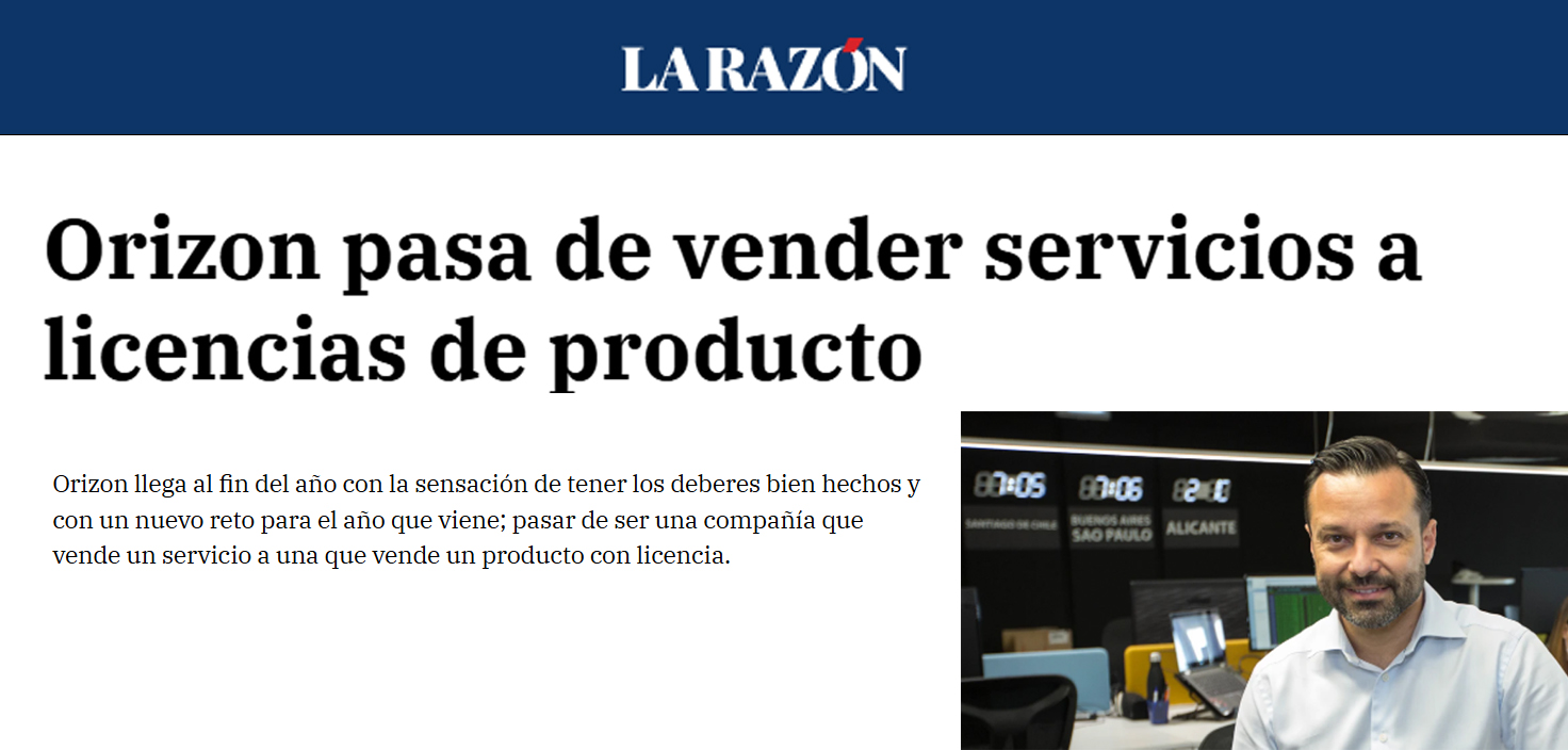 Orizon pasa de vender servicios a licencias de producto