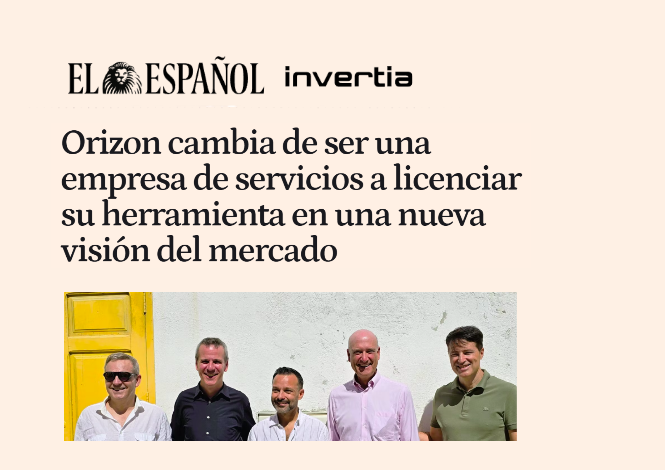 Orizon cambia de ser una empresa de servicios a licenciar su herramienta en una nueva visión del mercado